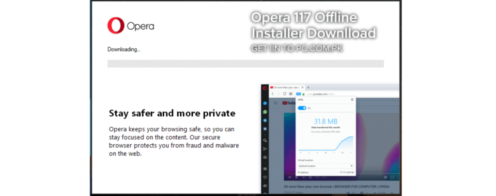 Opera 117 Offline Installer Download
